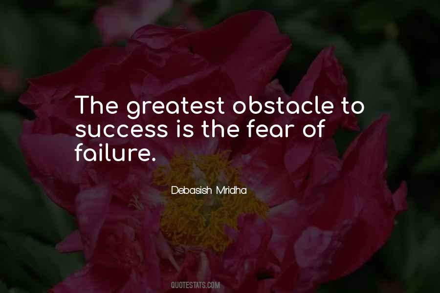 The Fear Of Failure Quotes #1279078