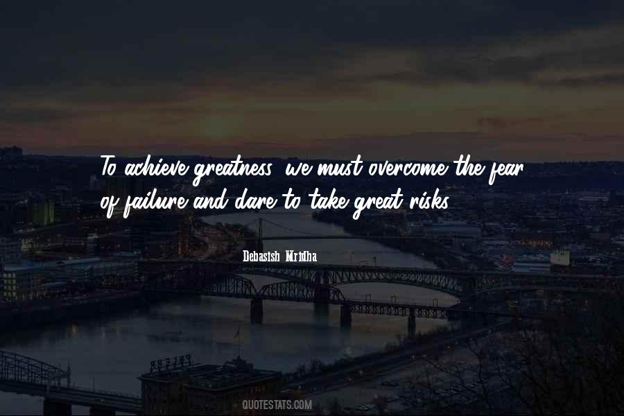 The Fear Of Failure Quotes #1425314
