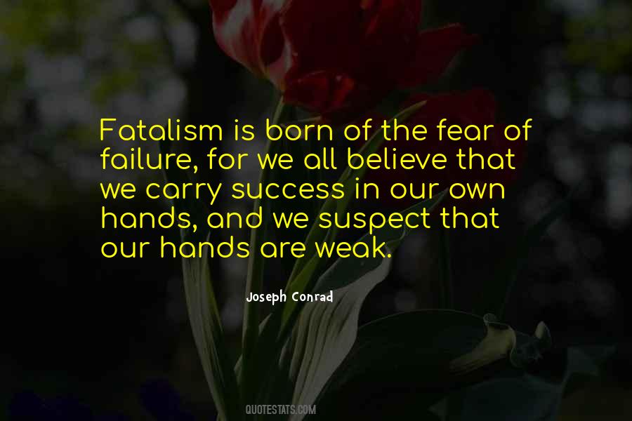 The Fear Of Failure Quotes #892585