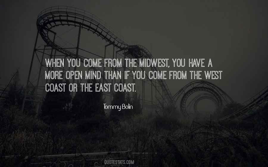 East Coast West Coast Quotes #709314