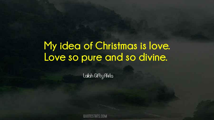 Christmas Is Love Quotes #367542