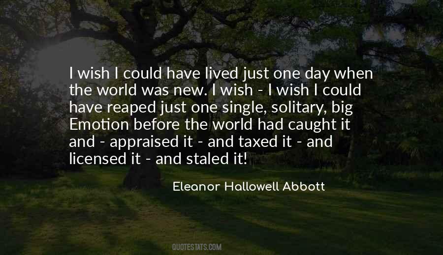 I Have One Wish Quotes #1084685