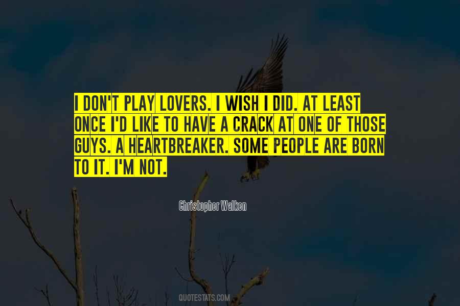 I Have One Wish Quotes #1106492