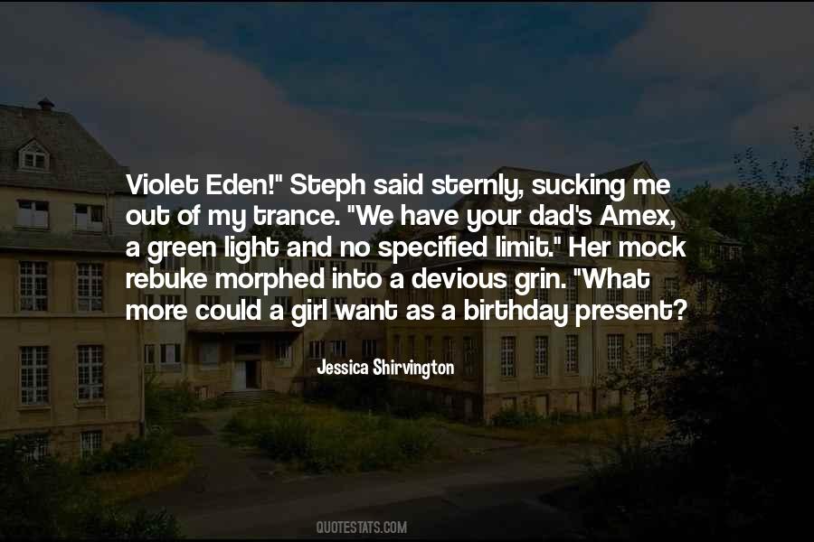 The Best Birthday Present Ever Quotes #286283
