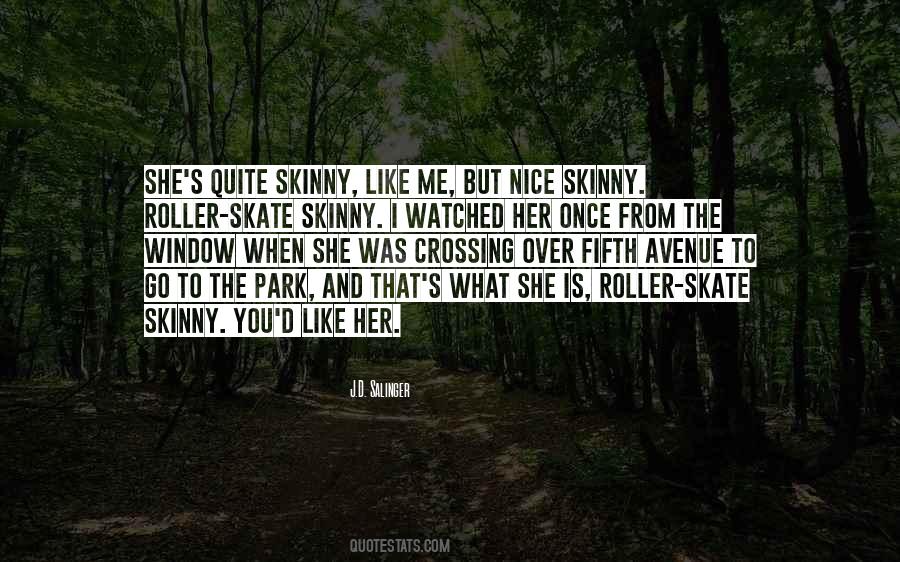 Quotes About The Park #1125234