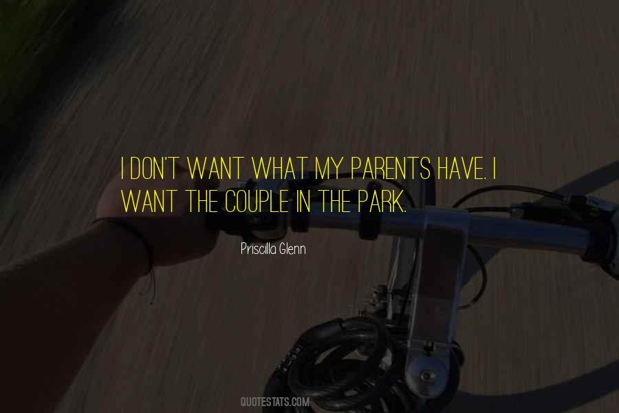 Quotes About The Park #1261335