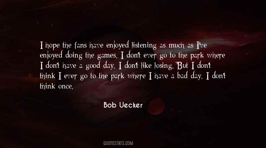 Quotes About The Park #926704