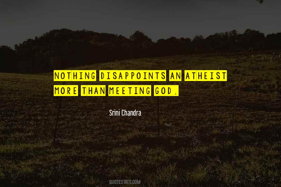 Atheist God Quotes #1598823