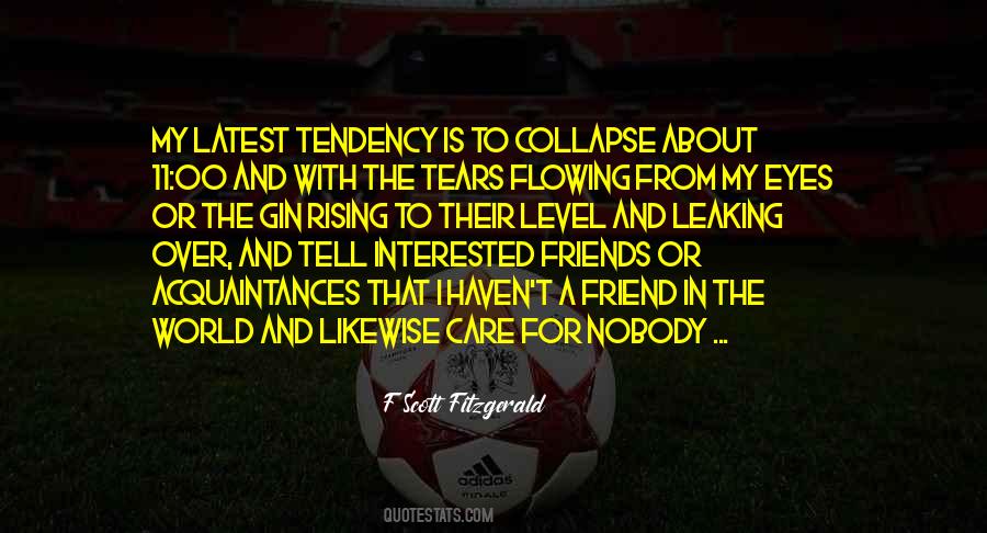 The Tears In My Eyes Quotes #1787620