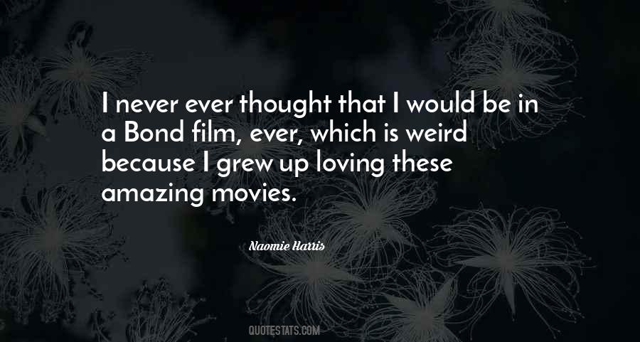Amazing Movies Quotes #944100
