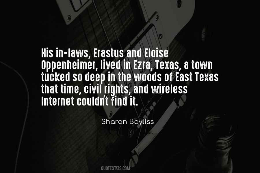 East Texas Quotes #1710138