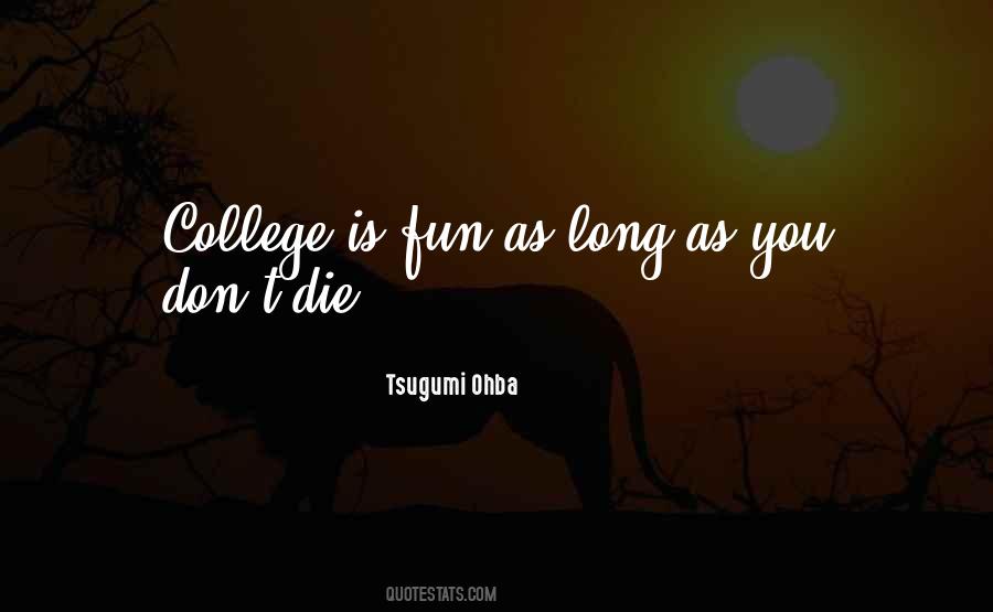 College Humor Quotes #1653803