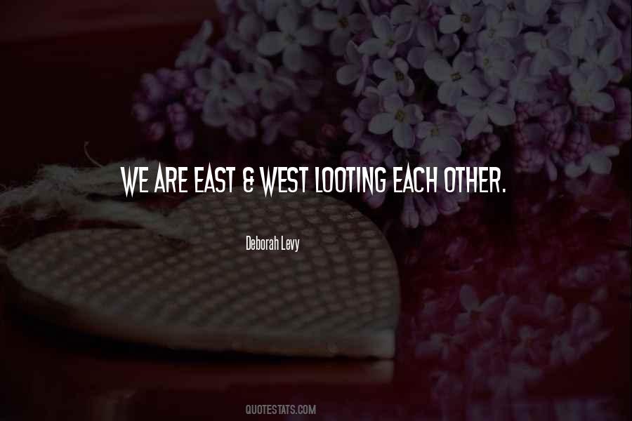 East West Quotes #324876