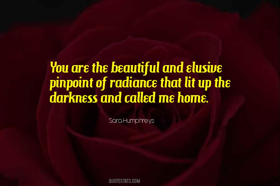 You Lit Me Up Quotes #233254