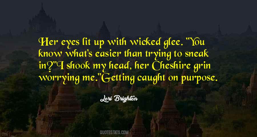 You Lit Me Up Quotes #465574