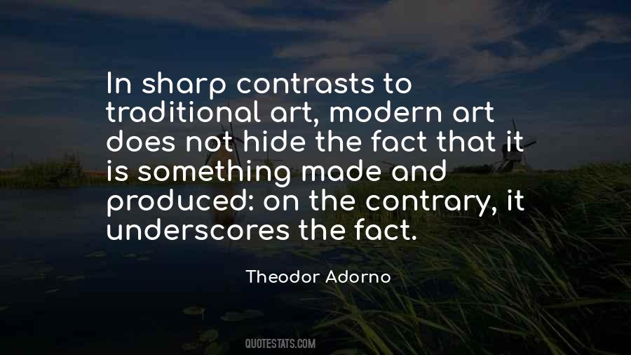 Traditional And Modern Quotes #1083735