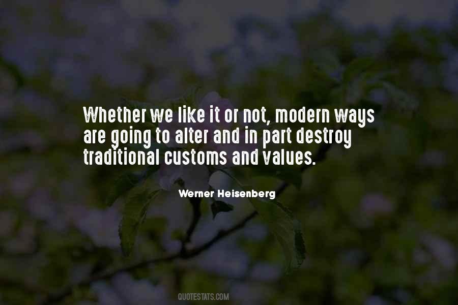 Traditional And Modern Quotes #1283155
