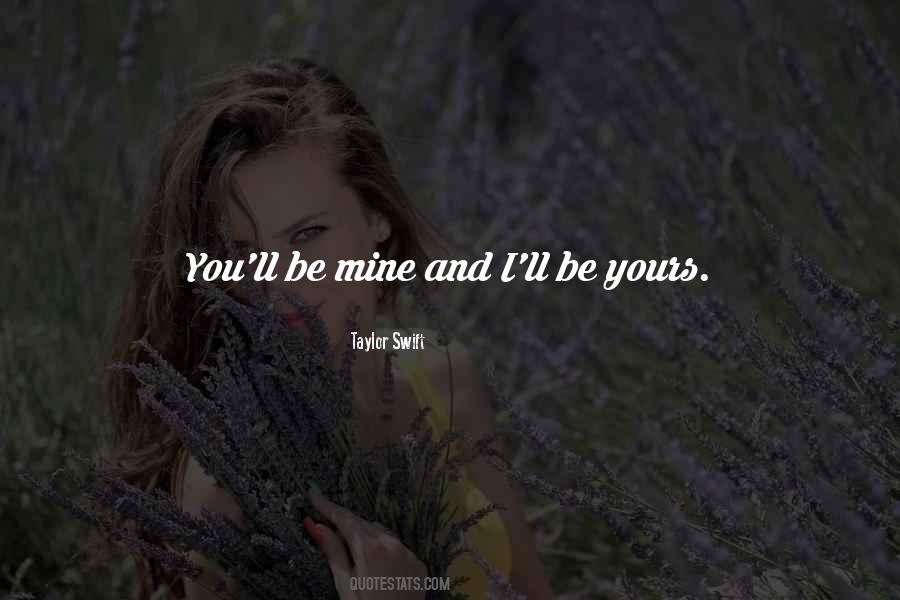 Be Yours Quotes #1738464