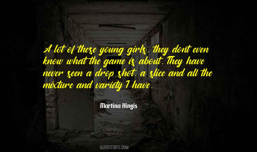 I Dont Have Quotes #1105695