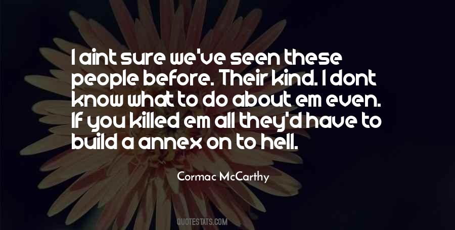 I Dont Have Quotes #1457248