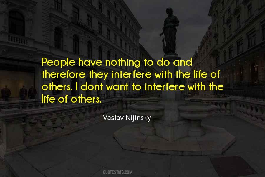 I Dont Have Quotes #197021