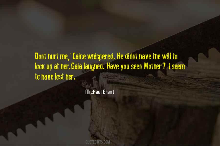 I Dont Have Quotes #304599
