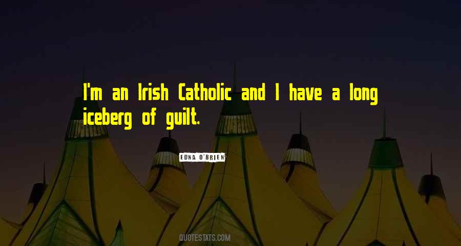 Irish Catholic Guilt Quotes #920142