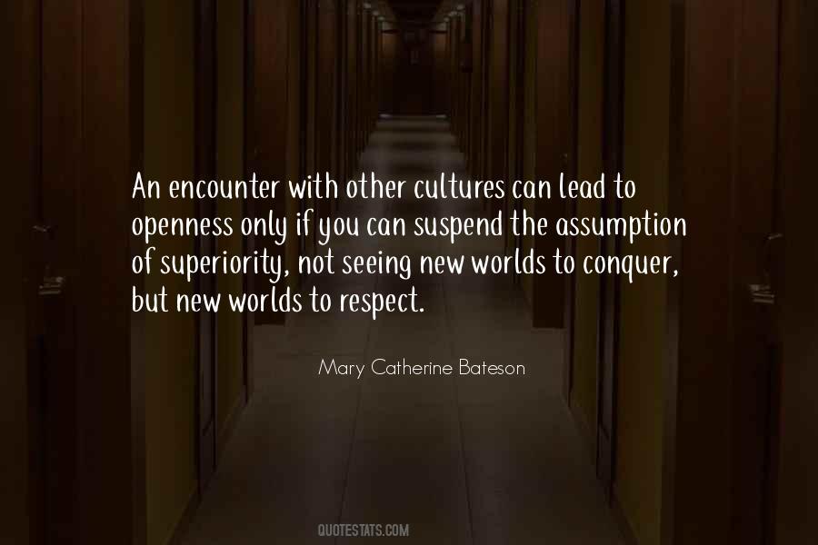 Respect For Other Cultures Quotes #1791749