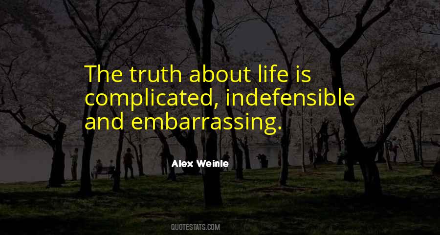 Philosophical Life Quotes #1386188