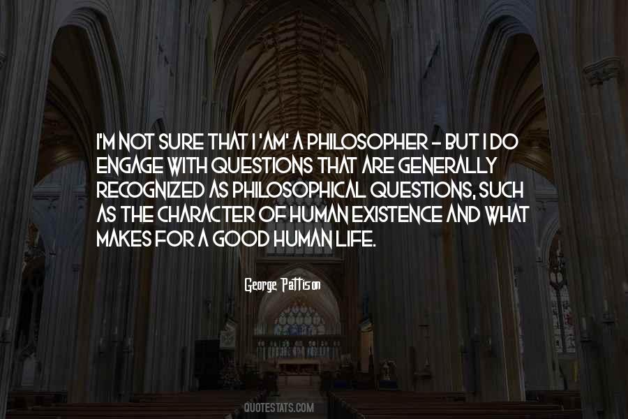 Philosophical Life Quotes #1631665