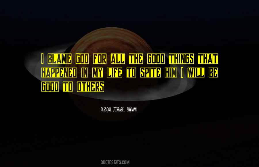 Philosophical Life Quotes #1660860