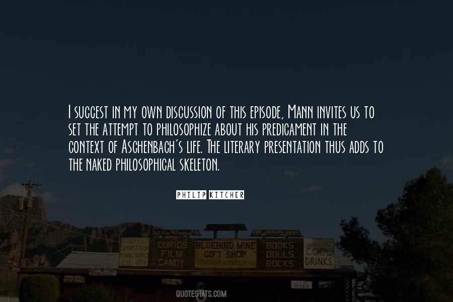 Philosophical Life Quotes #518121