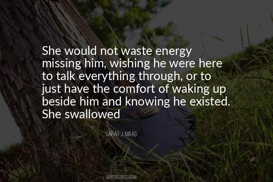 Missing You Beside Me Quotes #1717629