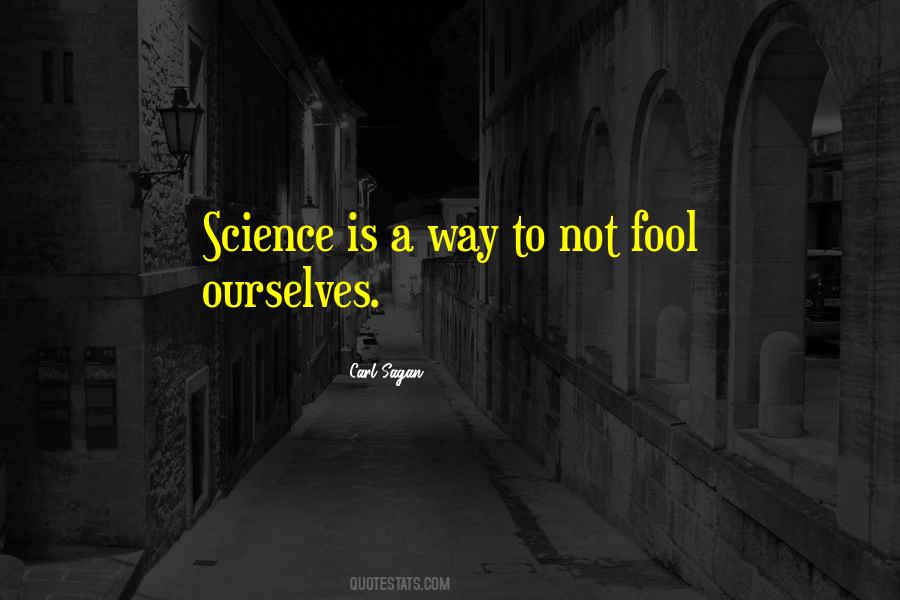 Sagan Science Quotes #577688