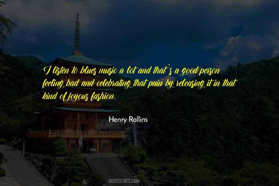 Quotes About Music And Pain #1075448
