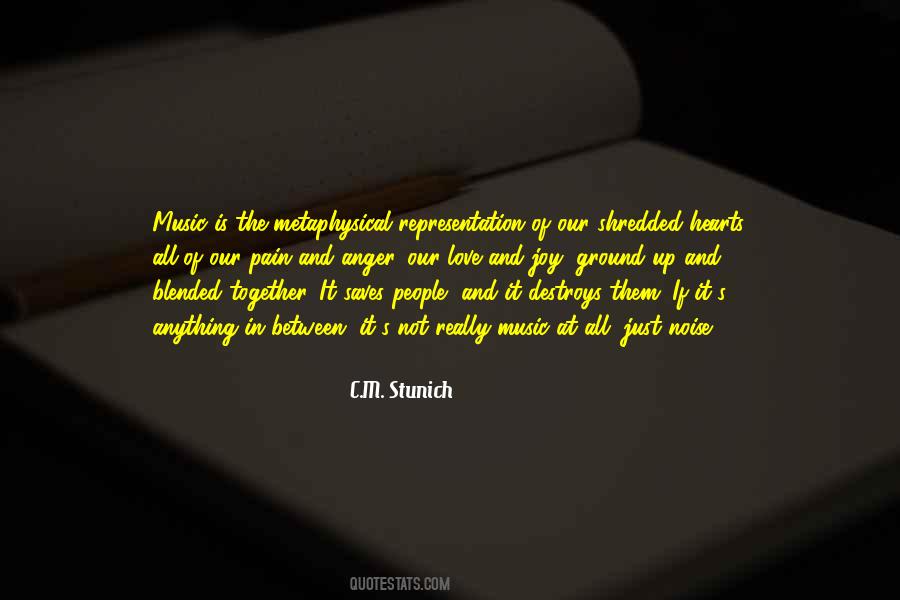 Quotes About Music And Pain #1219642