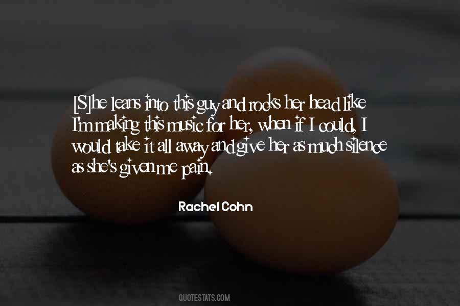 Quotes About Music And Pain #1382455