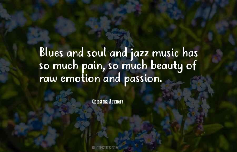 Quotes About Music And Pain #1542457