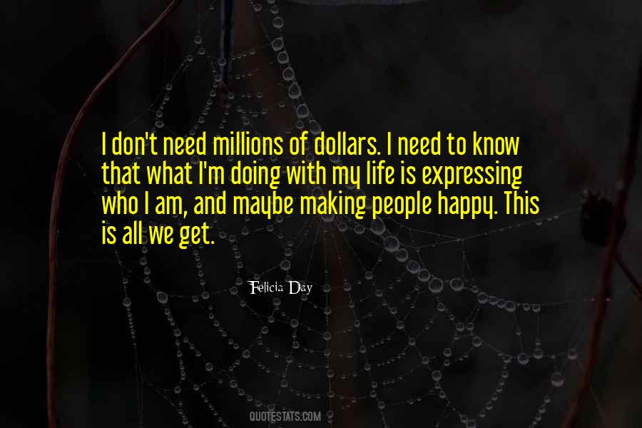 What Am I Doing With My Life Quotes #1548355