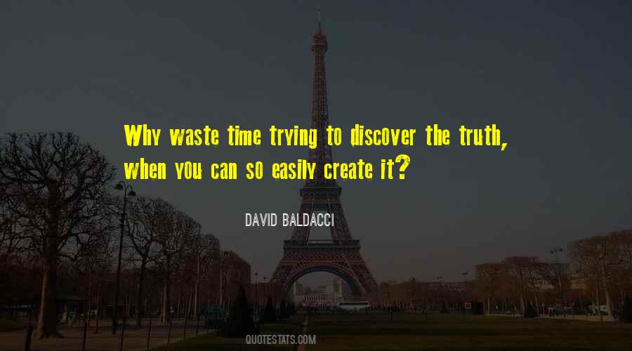 Went To Waste Quotes #1878733