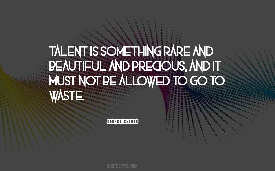 Went To Waste Quotes #21804