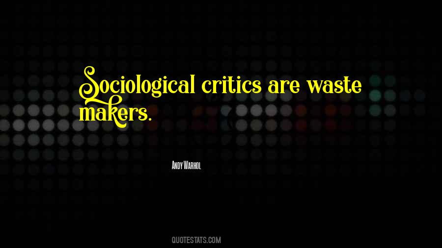 Went To Waste Quotes #4375