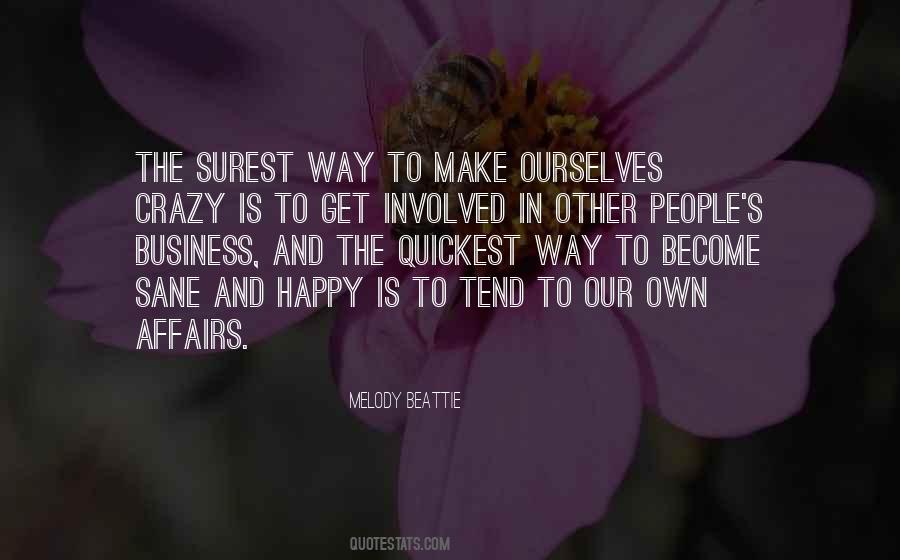Crazy And Happy Quotes #1094943