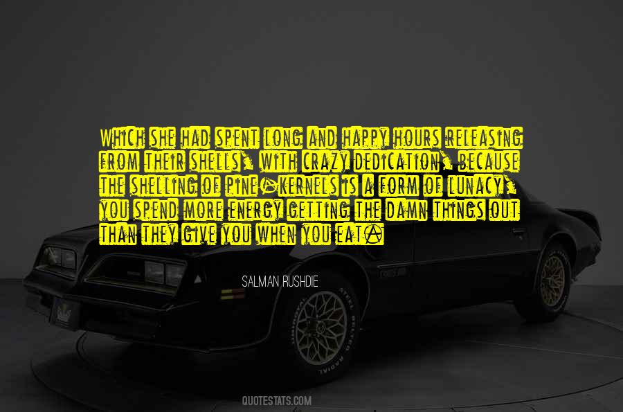Crazy And Happy Quotes #322092