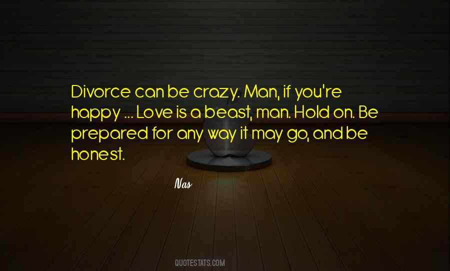 Crazy And Happy Quotes #725090