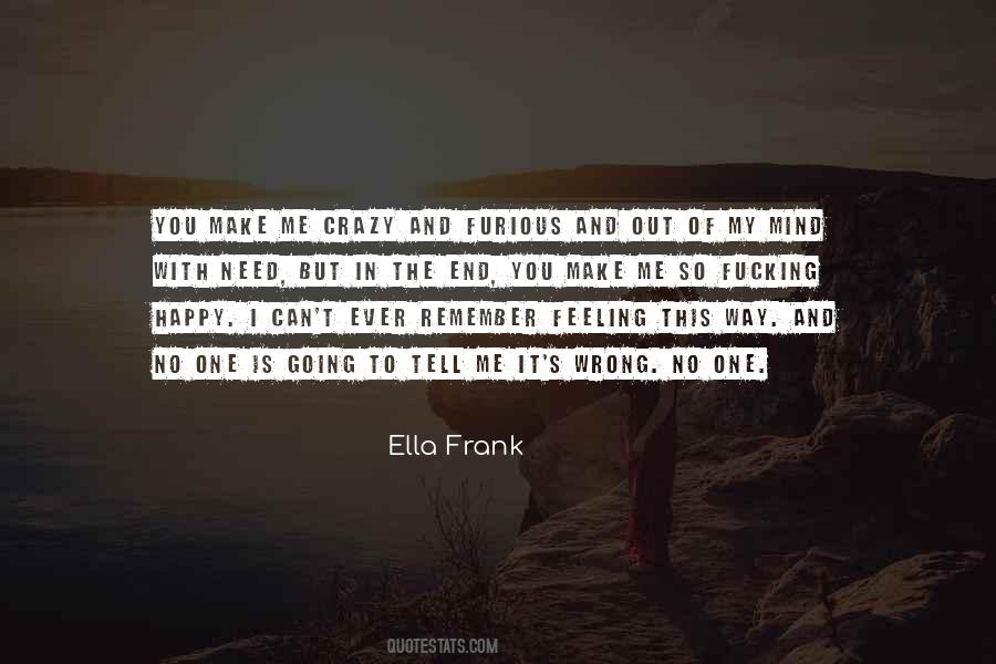 Crazy And Happy Quotes #849525