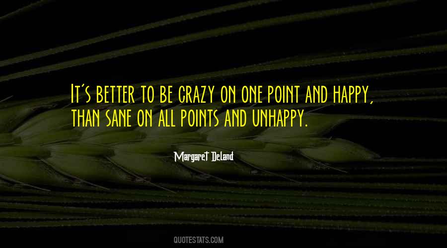 Crazy And Happy Quotes #886050