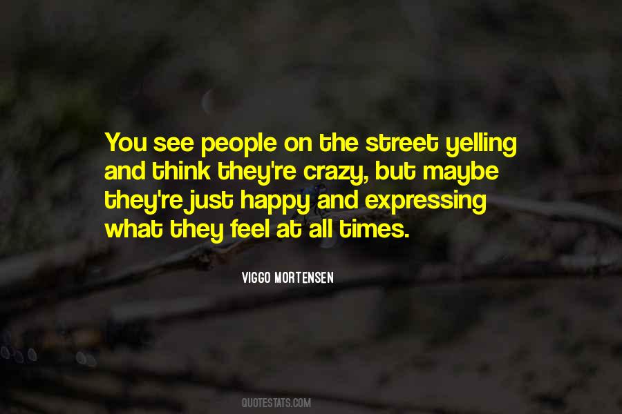 Crazy And Happy Quotes #962818