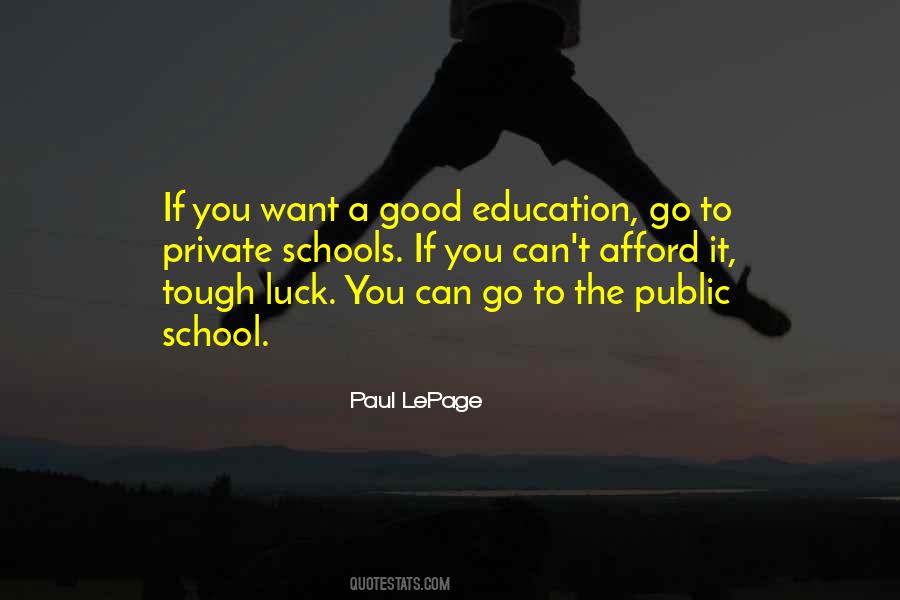 Quotes About The Public School #223670