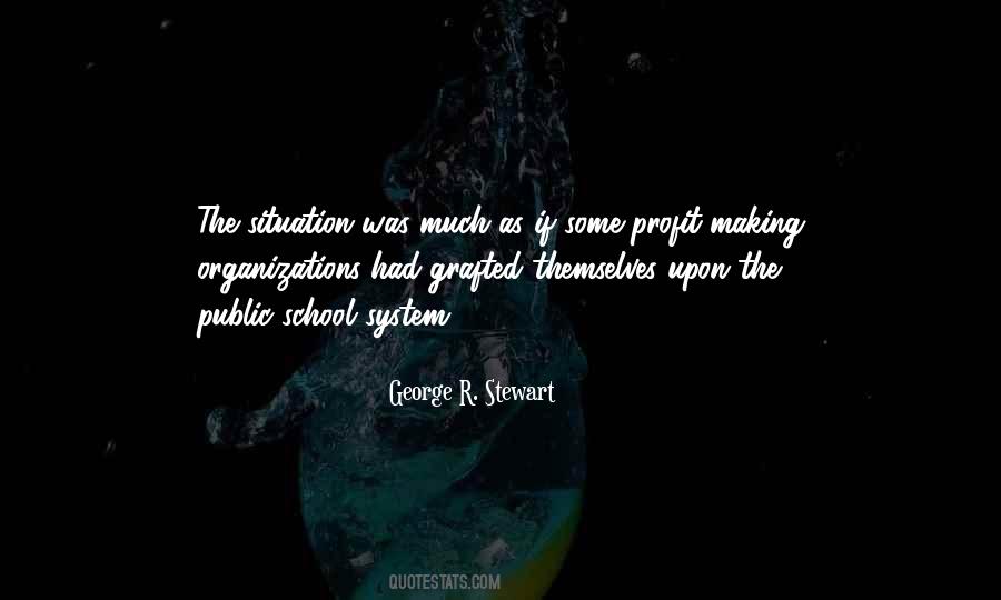 Quotes About The Public School #76717